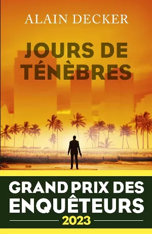 Alain Decker – Jours de ténèbres